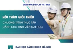 THÔNG BÁO CHƯƠNG TRÌNH THỰC TẬP SINH SAMSUNG DISPLAY HÈ 2025